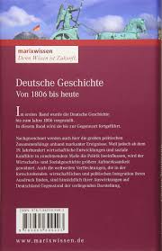 Maybe you would like to learn more about one of these? Deutsche Geschichte Von 1806 Bis Heute Naumann Gunter 9783865399403 Amazon Com Books