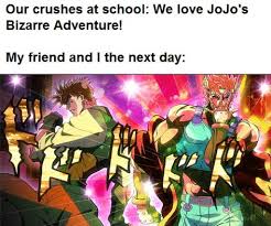 Maybe you would like to learn more about one of these? Memes 2 Jojo Part 9 Wattpad