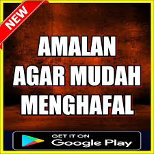 0 ratings0% found this document useful (0 votes). Amalan Agar Mudah Menghafal Dan Tidak Mudah Lupa For Android Apk Download