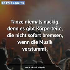 Weitere ideen zu sprüche leben lustig, volksläufe, lustig. Die Besten 20 Tanzen Spruche Auf Istdaslustig De