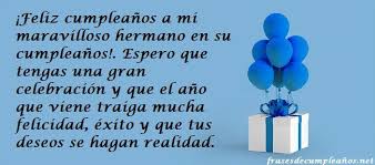 Si es así, has llegado al lugar indicado, pues aquí encontrarás las mejores y más sinceras frases de aniversario que podrás. Https Xn Frasesdecumpleaos Txb Net Hermano
