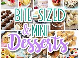 The best advice is not to skip dessert; The Best Bite Size Desserts Recipes And Mini Individual Yummy Treats Perfectly Pretty For Your Baby And Bridal Showers Weddings And Birthday Party Dessert Tables And Holiday Celebrations Dreaming In Diy
