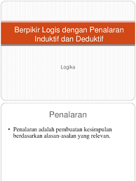 (premis) tidak satu pun p adalah s. Berpikir Logis Dengan Penalaran Induktif Dan Deduktif