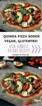 2 Zutaten Pizzaboden Aus Quinoa Vegan Glutenfrei Valeriehusemann De Achtsamkeit Selbstliebe Mindset Veganes Essen Rezept Pizzaboden Vegan Und Glutenfrei Rezepte