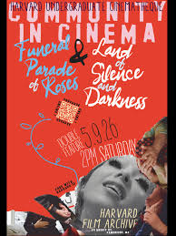 The last double feature of the season is an absolute dream: the inimitable  FUNERAL PARADE OF ROSES (1969) by Matsumoto Toshio is followed by Herzog's  first feature, LAND OF SILENCE AND DARKNESS (