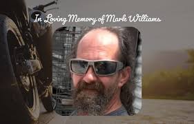 In Loving Memory of Mark Williams