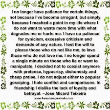 Awesome Quotes I No Longer Have Patience For Certain Things Best Quotes Life Bestquotes