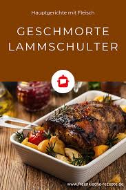 Geschmorte Lammschulter In Dunklem Bier Frankische Rezepte Rezept In 2020 Hauptgerichte Mit Fleisch Rezepte Lebensmittel Essen