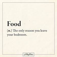 Food Love Credit Hipdict Definition Quotes Funny Definition Word Definitions