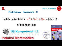Soal juga tersedia dalam format pdf yang dapat diunduh melalui tautan berikut: Uji Kompetensi 1 2 No 8 Induksi Matematika Kelas 11 Sma Smk Buku Paket Bse Matematika Halaman 24 25 Youtube
