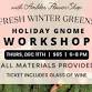 Fresh Winter Greens Holiday Gnome w/ Ambler Flower... event in Collegeville, PA
