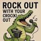 Rock Out with Your Croc(k) Out event image