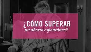 Superar Un Aborto Espontaneo Club De Malasmadres Debes tener muchas opciones sobre cómo deseas proceder en términos médicos. superar un aborto espontaneo club de