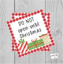 Printable Christmas Gift Tags, "don't Open Until Christmas" (PDF) - Etsy