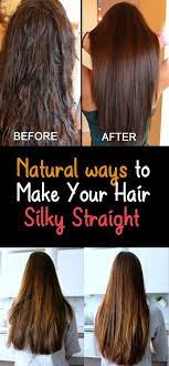 Natural Ways To Make Your Hair Silky Straight Natural Straight Hair Silky Hair Straight Hairstyles