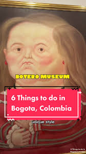 6 things to do in Bogota, Colombia
