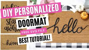Download How To Make Personalized Doormats With Cricut Plus Free Svg File Youtube