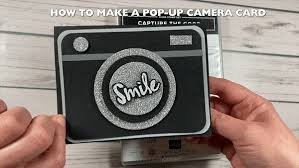 Easy tutorial, video & free printable template designs! Video How To Make A Pop Up Camera Card Stampin Up Demonstrator Tami White Stamping Crafting Card Making