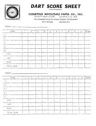 The game can be played in variants of x01, such as 701 and 901. Cricket Dart Score Sheet Pdf Brownmacro