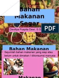 Bahan makanan kering seperti beras, gula atau tepung harus disimpan di gudang penyimpanan dengan suhu kamar (tidak lembab), sedang bahan makanan segar harus disimpan dalam lemari. Bahan Makanan Segar Scr Umum