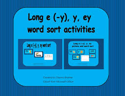 Long E Y Y Ey Word Sort Activities And Worksheets Word Sort Activities Word Sorts Reading Foundational Skills