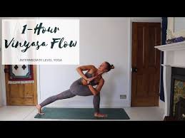 33 1 Hour Yoga Intermediate Vinyasa Flow Yoga Cat Meffan Youtube Vinyasa Flow Yoga Yoga Flow Sequence Vinyasa Flow