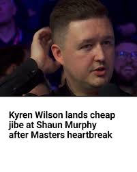 Kyren Wilson missed out