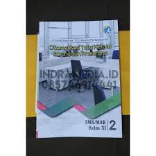 Buku otomatisasi tata kelola sarana dan prasarana kelas 11. Modul Otomatisasi Tata Kelola Sarana Dan Prasarana Otkp Smk Mak Kelas Xi 2019 Shopee Indonesia