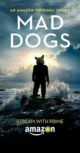 Watch the shows when it is convenient for you around the events in your life, from the computer or stream tv shows through your smart tv. Mad Dogs Tv Series 2015 Mad Dog Dog Tv Shows Amazon Prime Shows