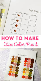 Emerald designer edition and living well color chips available exclusively for order online at swcolorchips.com. How To Make Skin Color Paint Printable Skin Color Mixing Chart Messy Little Monster