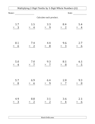 Multiplying 2 Digit Tenths By 1 Digit Whole Numbers A Multiplication Worksheets Multiplication Double Digit Multiplication