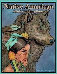 Free american indian coloring page printable. Amazon Com Native American Adult Coloring Book Coloring Book For Adults Inspired By Native American Indian Cultures And Styles Wolves Dream Catchers Totem Coloring Books For Grownups Volume 59 9781545034477 Zenmaster Coloring
