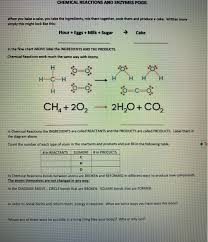 The book also includes a number of innovative features, including interactive exercises and real. Chemical Reactions And Enzymes Pogil When You Bake A Chegg Com