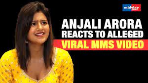 kachabadam Fame Anjali Arora Reacts To Alleged Viral MMS Video - YouTube