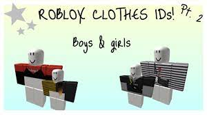 Raw download clone embed print report. Roblox Clothes Ids Boys Girls Youtube