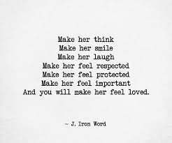 It works especially when your girlfriend is jealous or angry. Words To Make Her Feel Loved And Special