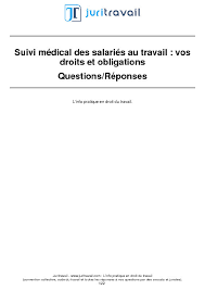 Demande de visite m?dicale par l employeur. Visite Medicale D Embauche Ou De Reprise Defendre Vos Droits