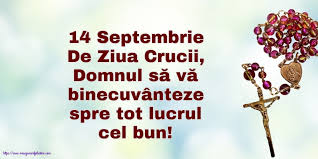 Biserica ortodoxă sărbătoreşte înălţarea sfintei cruci în fiecare an pe 14 septembrie. Cele Mai Apreciate Imagini De Inaltarea Sfintei Cruci 14 Septembrie Mesajeurarifelicitari Com