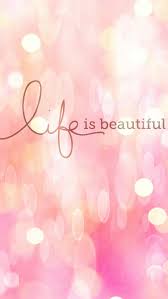 5 5 2016 Life Is Beautiful Quotes Wallpaper Quotes Life Is Beautiful