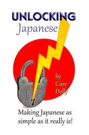 Global equity markets have risen sharply over recent months as investors have become more optimistic on the prospects. Unlocking Japanese Making Japanese As Simple As It Really Is Dolly Cure Amazon Com Mx Libros