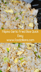 Filipino Garlic Fried Rice Quick Easy Food Zillions Recipe Easy Rice Recipes Rice Side Dishes Rice Recipes For Dinner