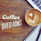 Coffee & Questions event in College Station, TX