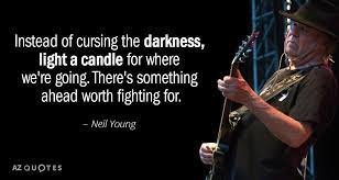 The list of popular neil young quotes. Top 25 Quotes By Neil Young Of 271 A Z Quotes