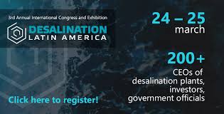 Desalination Latin America 24-25 March 2021 Santiago, Chile | Bus Ex