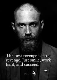 It might be tempting to do things to people who have wronged you but  remember the best "revenge" is a life well lived. Nothing eats them up more  than that. Trust and