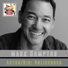 How to Write, Produce, Direct and Star in your own micro budget movie. Mark  Hampton talks Unlicensed