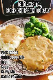 Crock Pot Pork Chops And Gravy Video Video Recipe Video In 2021 Crockpot Pork Dinner Recipes Crockpot Pork Chops And Gravy
