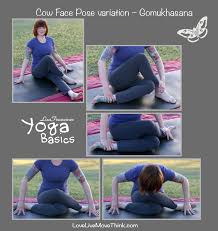 Cow Face Pose Variation Gomukhasana Lovelivemovethink Cow Face Pose Yoga Pictures Yoga For Beginners