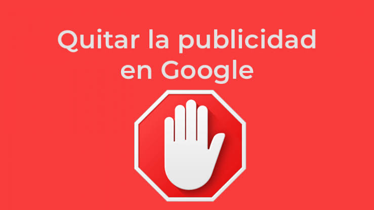 Cómo quitar anuncio de Google | Bloquea la publicidad