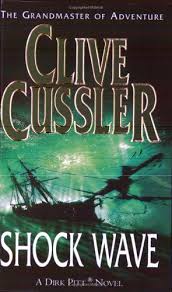 Clive Cussler Shockwave Clive Cussler Books Book Worth Reading Good Books